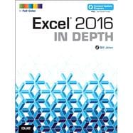 Excel 2016 In Depth (includes Content Update Program) 9780789755841