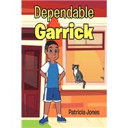 Dependable Garrick