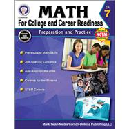 Math for College and Career Readiness, Grade 7: Preparation 