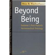 Beyond Being