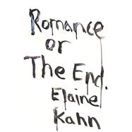 Romance or the End 9781593765842