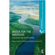 Water for the Americas: Challenges and Opportunities 9781138025844
