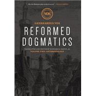 Reformed Dogmatics 9781577995845
