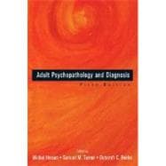 Adult Psychopathology and Diagnosis, 5th Edition 9780471745846
