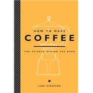 How to Make Coffee 9781419715846