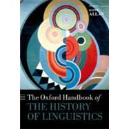 The Oxford Handbook of the History of Linguistics 9780199585847