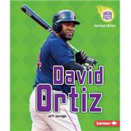 David Ortiz (2nd Revised Edition) 9781467775847