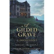 A Gilded Grave 9780425275849