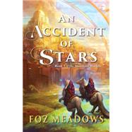 An Accident of Stars 9780857665850