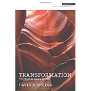 Transformation: The Heart of Paul’s Gospel 9781577995852