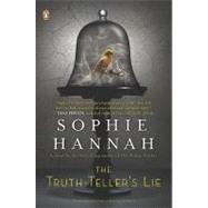 The Truth-Teller's Lie A Novel
