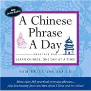 Chinese Phrase a Day Practice Pad 9780804845854