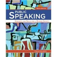 Public Speaking Concepts and Skills for a Diverse Society 9781285445854