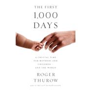 The First 1,000 Days 9781610395854