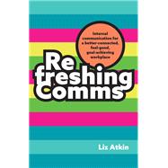 Refreshing Comms