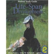 Student Study Guide to Accompany Life-Span Development