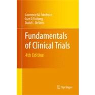 Fundamentals of Clinical Trials 9781441915856