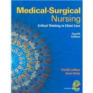 Medical-Surgical Nursing: Critical Thinking in Client Care