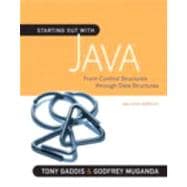 Starting Out with Java From Control Structures through Data Structures 9780321545862