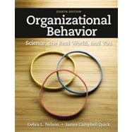 Organizational Behavior Science, The Real World, and You 9781111825867