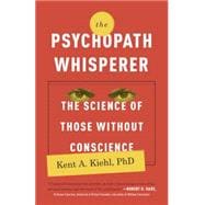 The Psychopath Whisperer 9780770435868