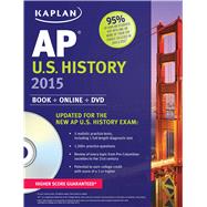 Kaplan AP U.S. History 2015 Book + Online + DVD 9781618655868