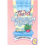 Uncle Johns Third Bathroom Reader