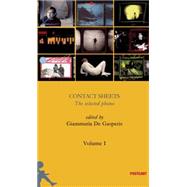 Contact Sheets: Selected Photos 9788886795869