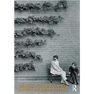 Women, Modernity, and Landscape Architecture 9780415745871