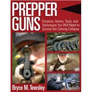 Prepper Guns 9781634505871