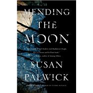 Mending the Moon 9780765375872