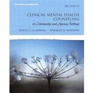 Clinical Mental Health Counseling in Community and Agency Settings 9780131735873