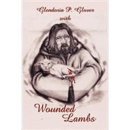 Wounded Lambs