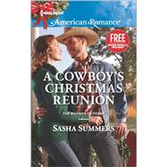 A Cowboy's Christmas Reunion 9780373755875