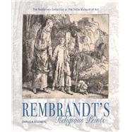 Rembrandt's Religious Prints 9780253025876