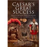 Caesar's Great Success 9781473855878