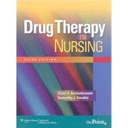 Drug Therapy in Nursing 9780781765879