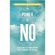 The Power of No 9781401945879