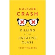 Culture Crash 9780300195880