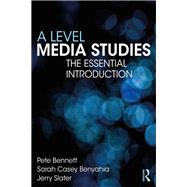 A Level Media Studies for Students and Teachers 9781138285880