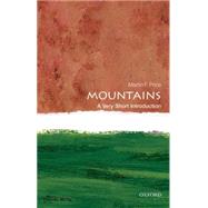 Mountains: A Very Short Introduction 9780199695881