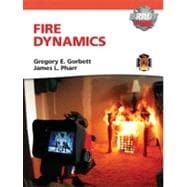 Fire Dynamics with MyFireKit 9780135075883