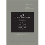 ADR in the Workplace 9780314195883