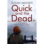 Quick and the Dead 9780727885883