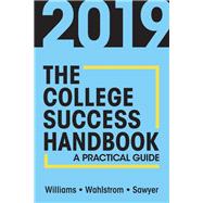 The College Success Handbook 9781517805883