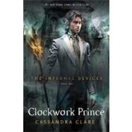 Clockwork Prince 9781416975885
