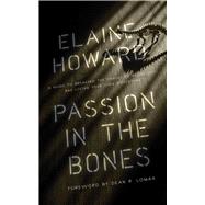 Passion in the Bones 9781635765885