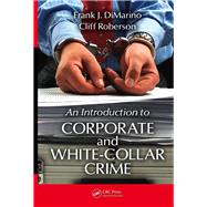 Introduction to Corporate and White-Collar Crime 9780367865887