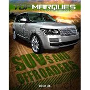 Top Marques: SUVs and Off-Roaders 9780750285889