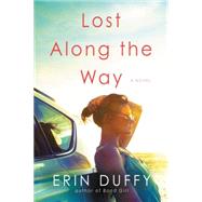 Lost Along the Way 9780062405890